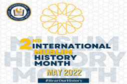 International Muslim History Month Returns to Celebrate Muslim Accomplishments