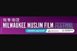 Milwaukee Muslim Film Festival to Showcases Diverse Stories across Cultures